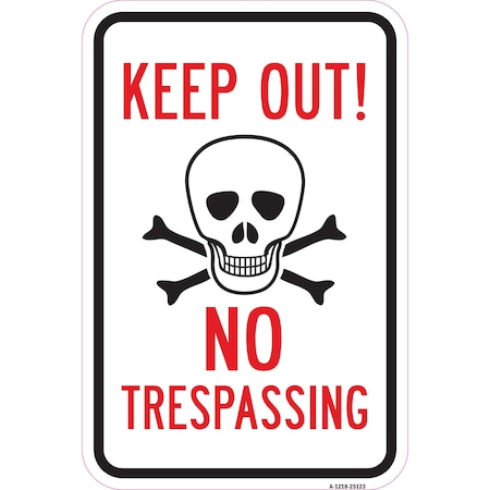 Signmission Safety Sign, 12 in Height, Aluminum, 25123 A-1218-25123